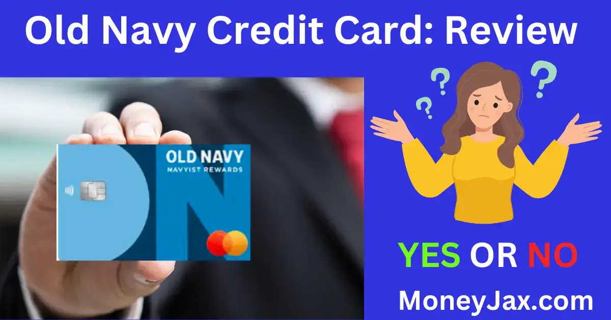 Old Navy Credit Card Review