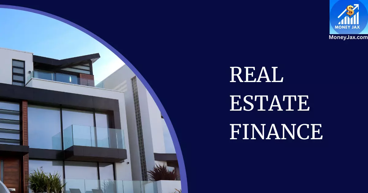 Real estate finance